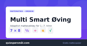 Multi Smart Øving forklart – adaptivt digitalt mattevektøy fra Gyldendal for elever på 1. til 7. trinn